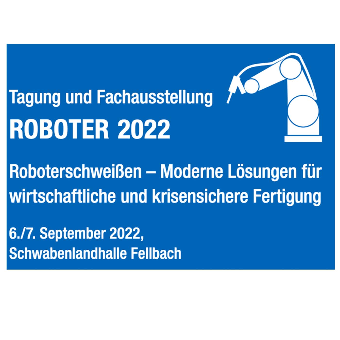 Roboter 2022 schweissen