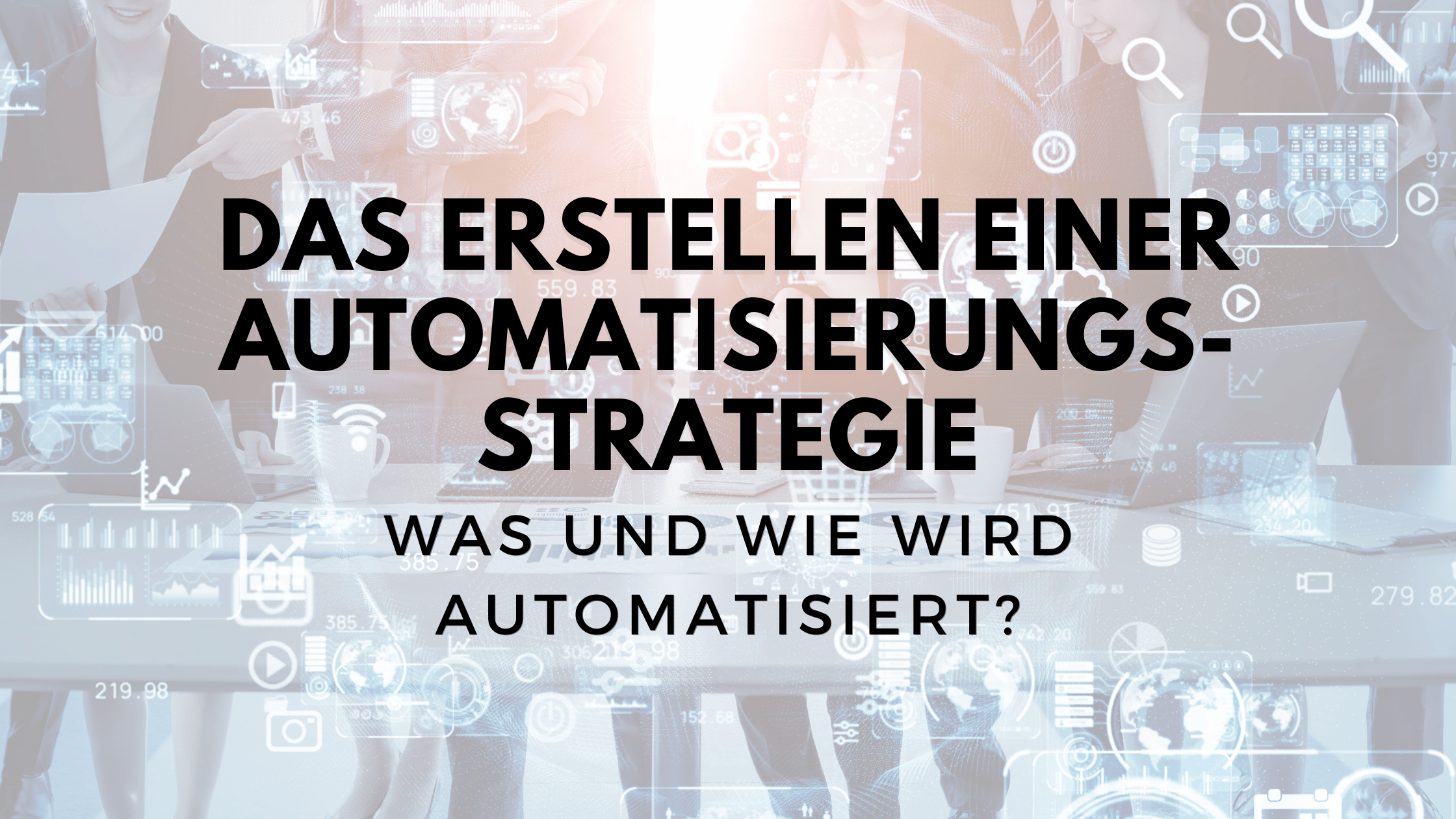 Erstellen einer Automatisierungsstrategie